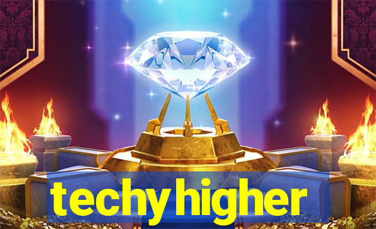 techyhigher