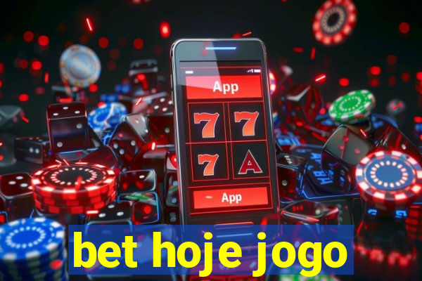 bet hoje jogo