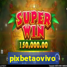 pixbetaovivo