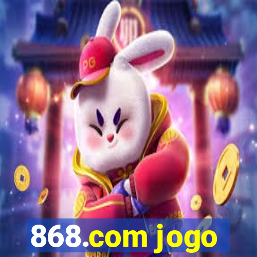 868.com jogo