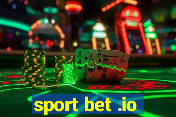 sport bet .io