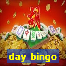 day bingo