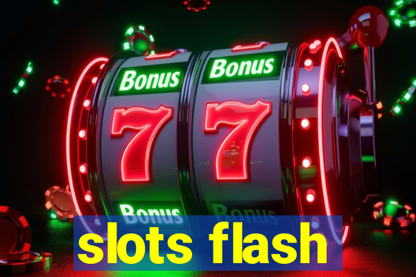 slots flash