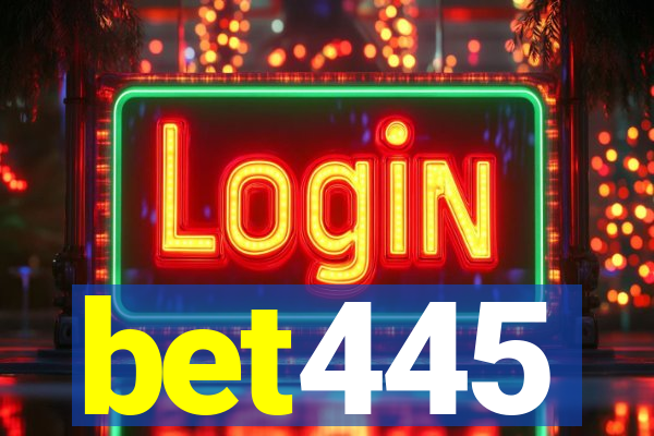 bet445