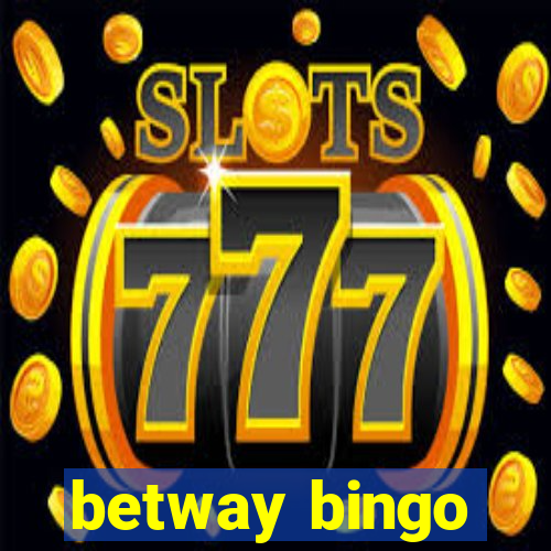 betway bingo