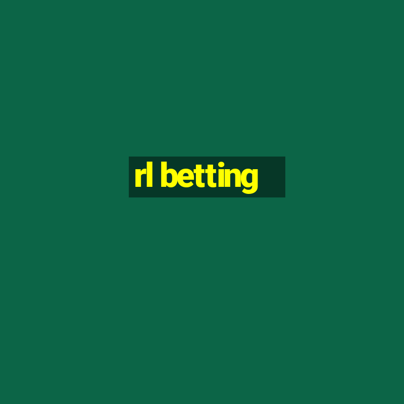 rl betting