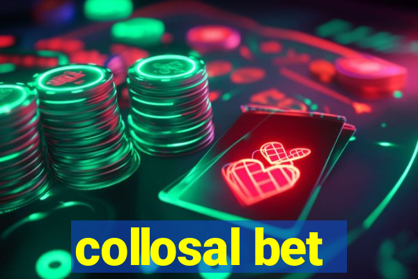 collosal bet