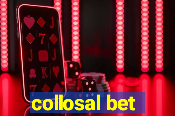 collosal bet