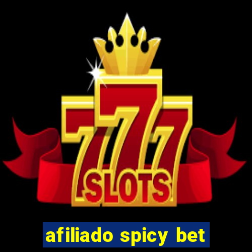 afiliado spicy bet