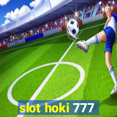 slot hoki 777