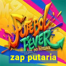 zap putaria