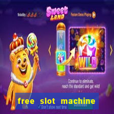 free slot machine games gratis