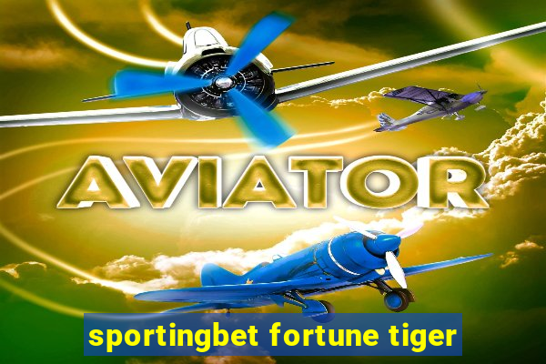 sportingbet fortune tiger