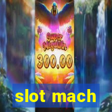 slot mach