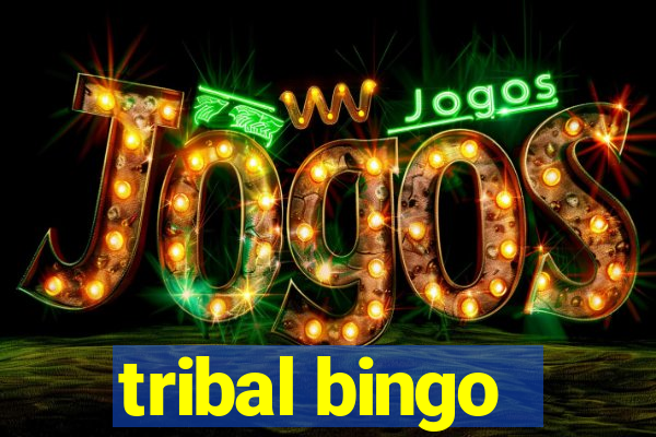 tribal bingo