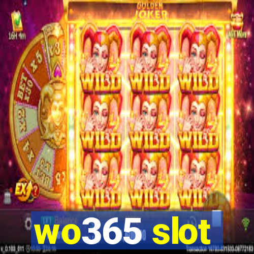 wo365 slot