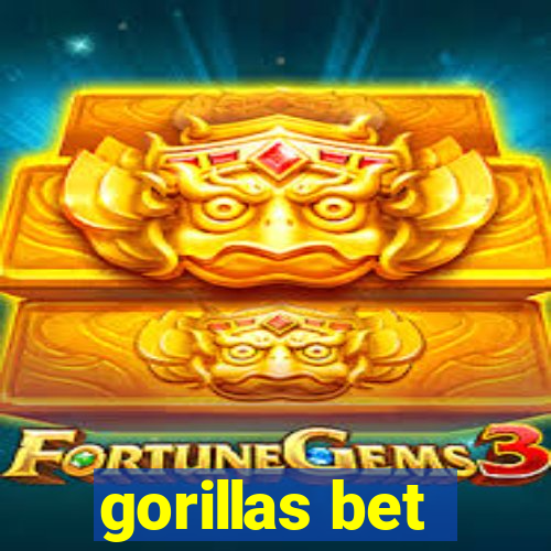 gorillas bet