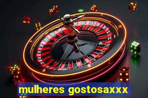 mulheres gostosaxxx