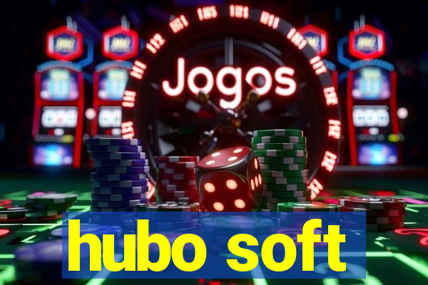 hubo soft