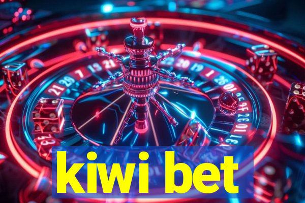 kiwi bet