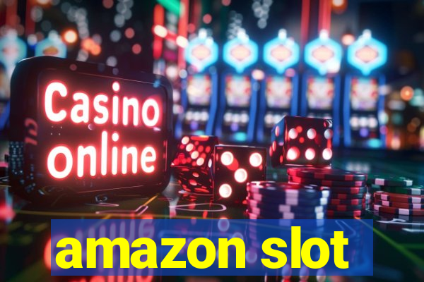 amazon slot