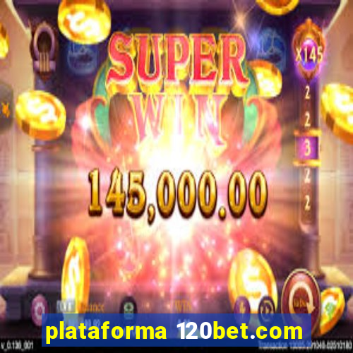 plataforma 120bet.com