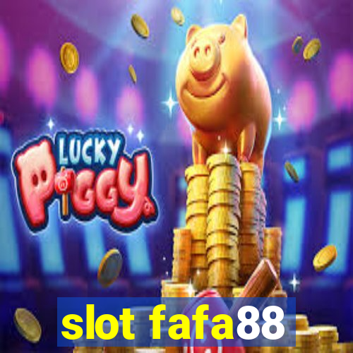 slot fafa88