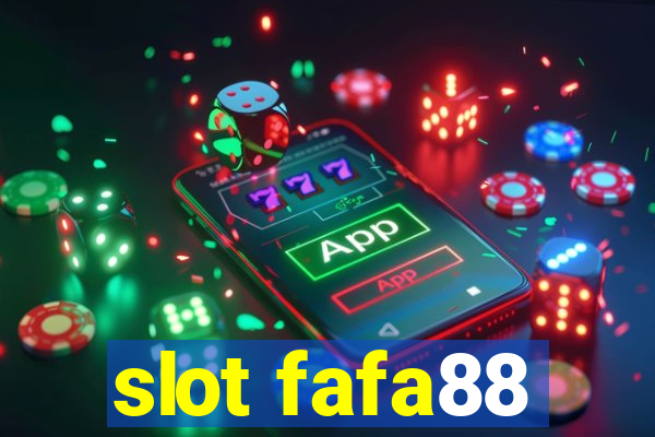 slot fafa88