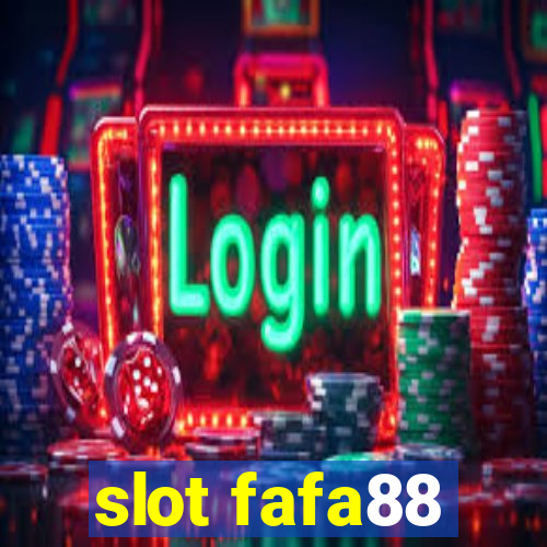 slot fafa88