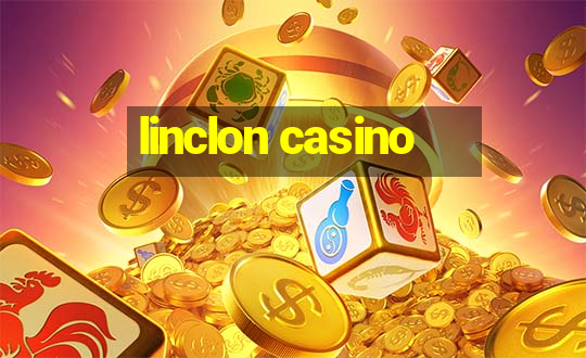 linclon casino