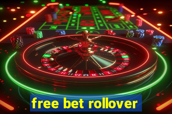 free bet rollover