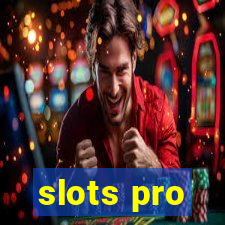 slots pro