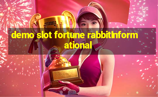 demo slot fortune rabbitInformational