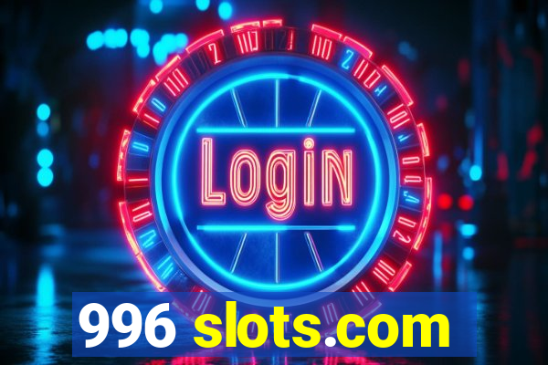 996 slots.com