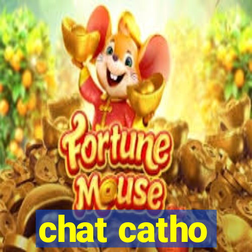 chat catho