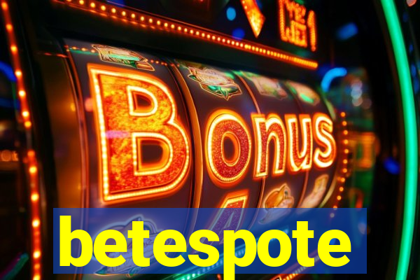 betespote