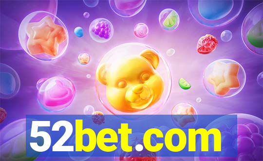 52bet.com