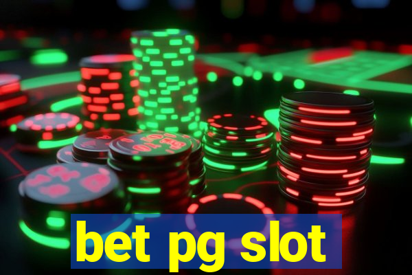 bet pg slot