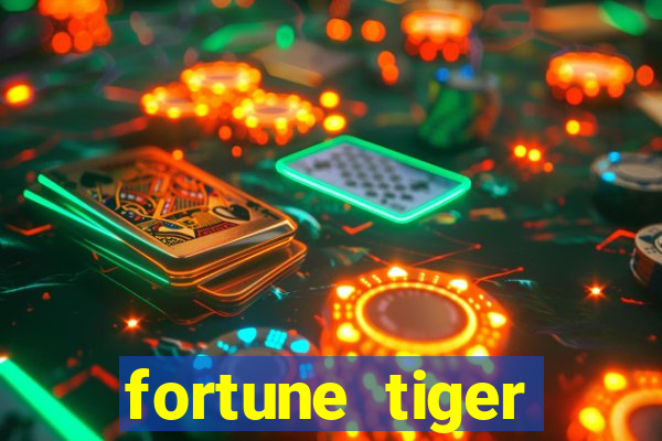 fortune tiger ganhar no cadastro