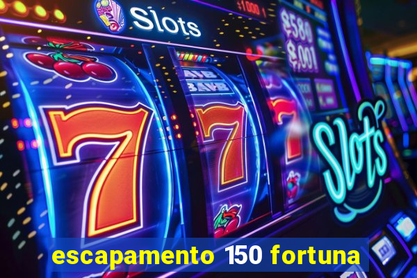 escapamento 150 fortuna