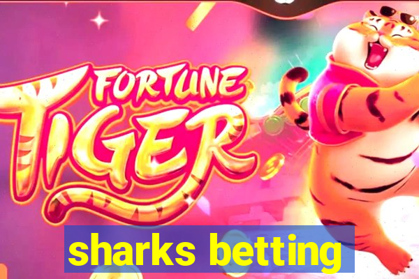 sharks betting