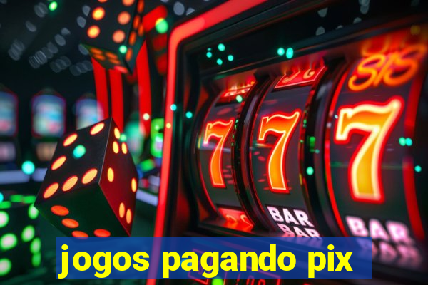 jogos pagando pix