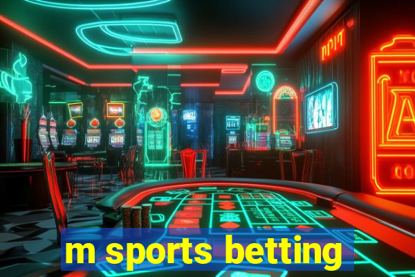 m sports betting