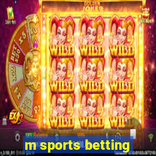 m sports betting