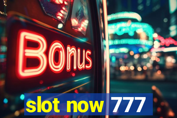 slot now 777