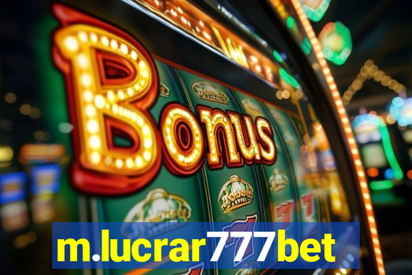 m.lucrar777bet