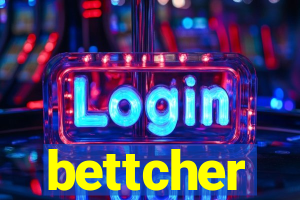 bettcher