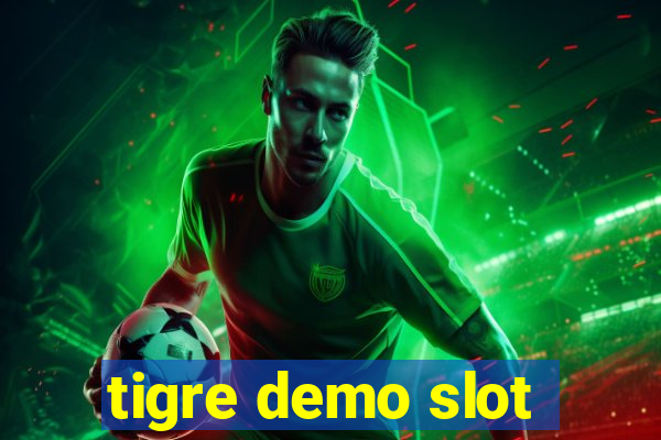 tigre demo slot