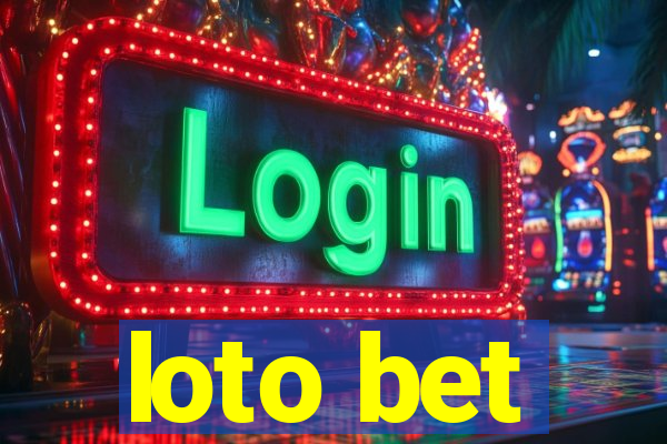 loto bet