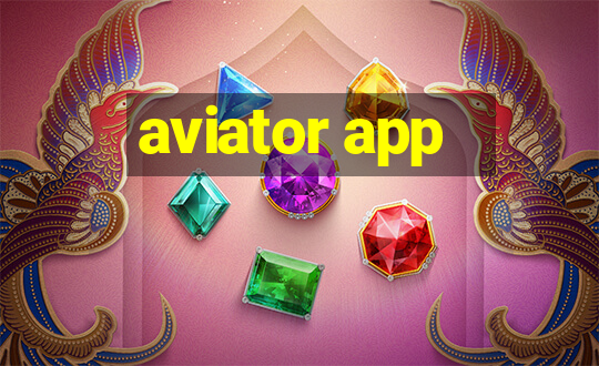 aviator app